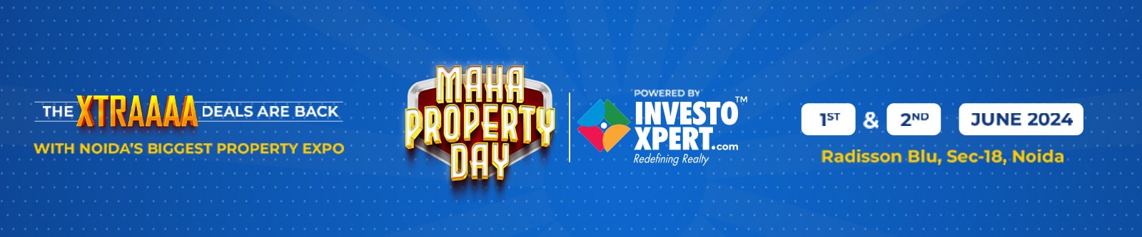 Maha Property Day Noida
